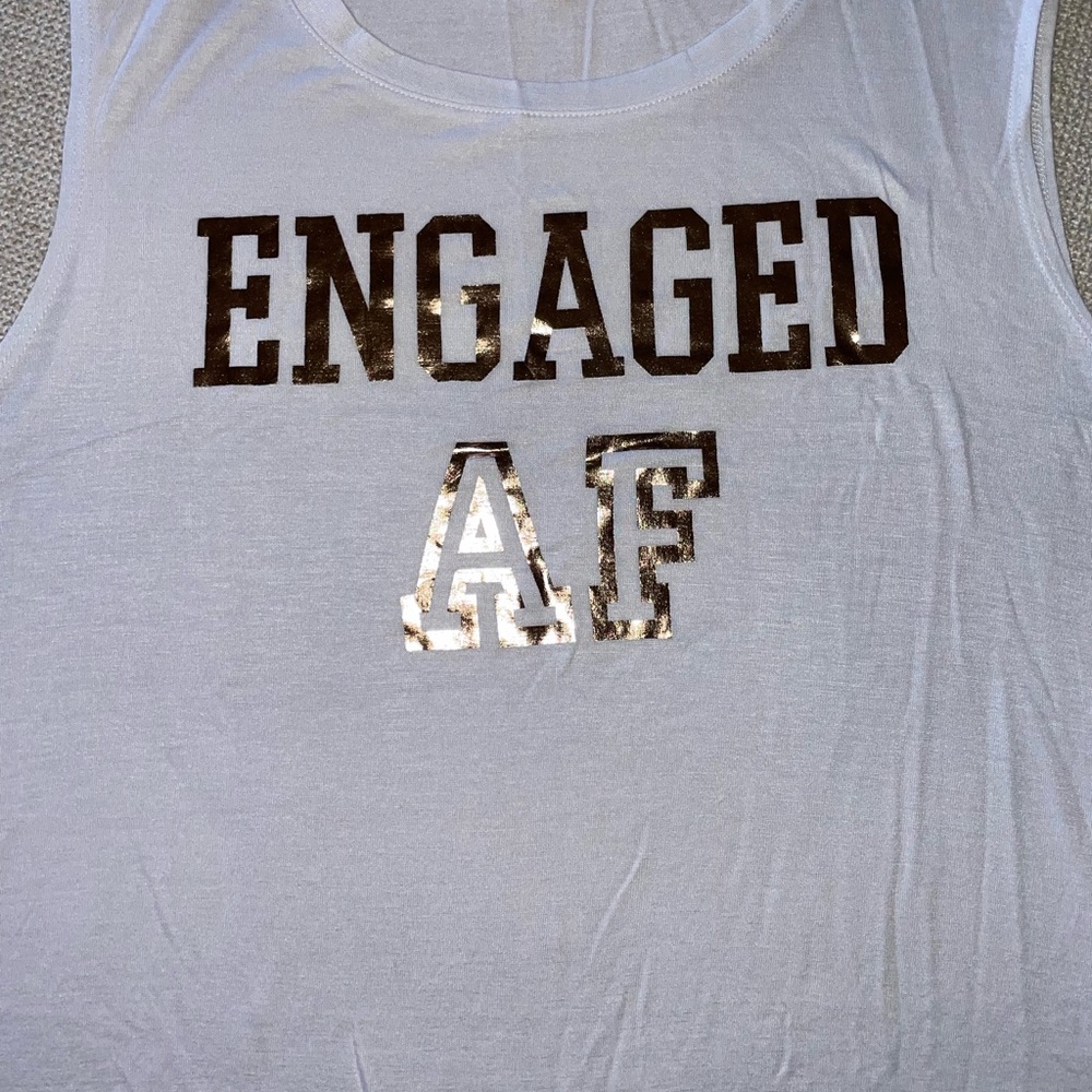 New “Engaged AF” Muscle Tank
